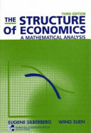 The Structure of Economics: a mathematical analysis