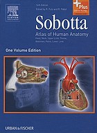 Sobotta atlas of human anatomy : head, neck, upper limb, thorax, abdomen, pelvis, lower limb