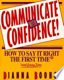 Communicate With Confidence!