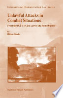 Unlawful Attacks in Combat Situations