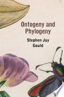 Ontogeny and Phylogeny