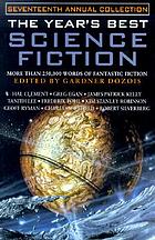  The year's best science fiction : seventeenth annual collection