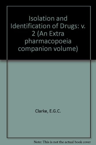 Isolation and Identification of Drugs v. 2