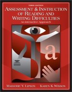 Assessment and instruction of reading and writing difficulty : an interactive approach