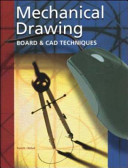 Mechanical Drawing Board & CAD Techniques