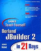 Sams teach yourself Borland JBuilder 2 in 21 days