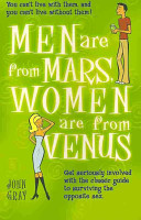 Men are from Mars, Women are from Venus