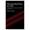 The apartheid state in crisis : political transformation in South Africa, 1975-1990 