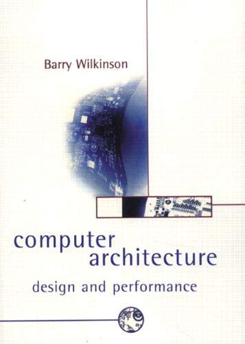 Computer Architecture: design and performance