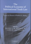 The Political Economy of International Trade Law