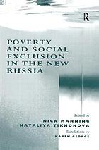 Poverty and social exclusion in the new Russia