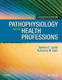 Pathophysiology for the Health Professions