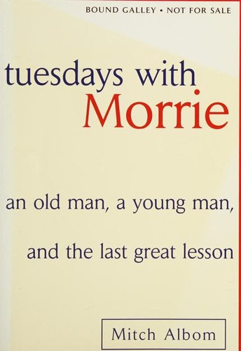 Tuesdays with Morrie