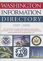 Washington Information Directory 2007-2008 (Washington Information Directory)