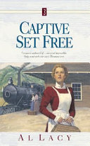 Captive Set Free