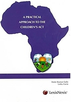 A practical approach to the Children's Act