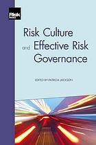 Risk culture and effective risk governance