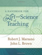 A handbook for the art and science of teaching