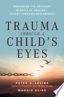 Trauma Through a Child's Eyes