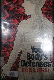  Your body's defenses