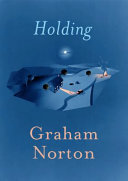 Holding : a novel