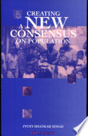 Creating a new consensus on population: the International Conference on Population and Development