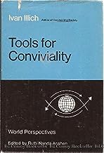 Tools for Conviviality