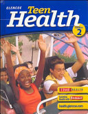 Teen Health, Course 2, Student Edition