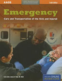 Emergency Care and Transportation of the Sick and Injured