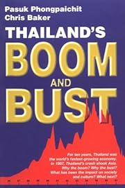 Thailand's boom and bust / Pasuk Phongpaichit, Chris Baker.