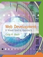  Web development : a visual-spatial approach