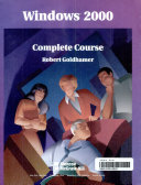 Windows 2000 : complete course