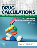 Brown and Mulholland's drug calculations: ratio and proportion problems for clinical practice