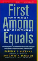 First Among Equals: how to manage a group of professionals