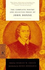 The complete poetry and selected prose of John Donne