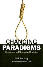 Changing paradigms : punishment and restorative discipline