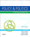 Policy & Politics in Nursing and Health Care