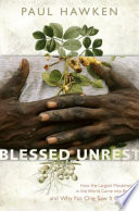 Blessed unrest : how the largest movement in the world came into being, and why no one saw it coming