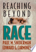 Reaching Beyond Race