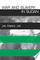 War and Slavery in Sudan