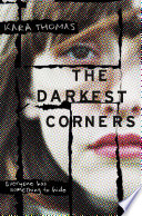 The Darkest Corners