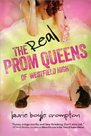 Real Prom Queens of Westfield High