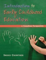  Introduction to early childhood education : a Canadian perspective