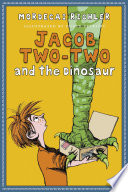 Jacob Two-Two and the Dinosaur