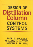 Design of Distillation Column Control Systems