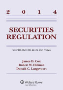 Securities Regulation: Selected Statutes Rules & Forms 2014 Supp