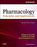 Student Workbook for Pharmacology: principles and applications : a worktext for allied health professionals