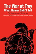 The war at Troy; : what Homer didn't tell,