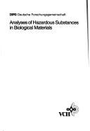 Analyses of Hazardous Substances in Biological Materials Volume 1