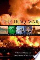 The Iraq War : a military history